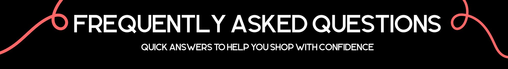 Frequently Asked Questions